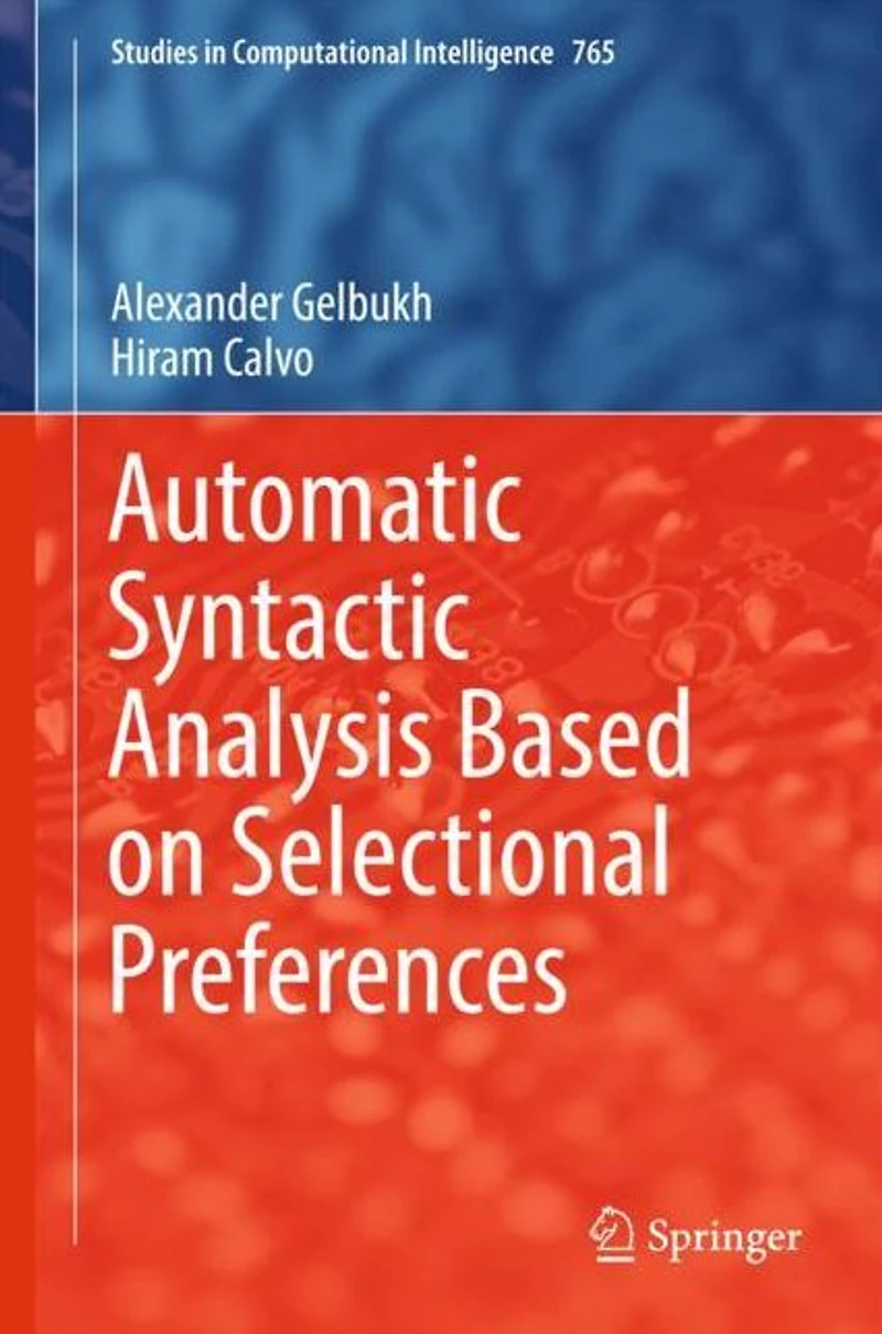 Automatic Syntactic Analysis Based on Selectional Preferences