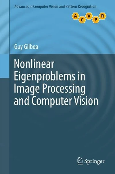 Nonlinear Eigenproblems Image Processing and Computer Vision