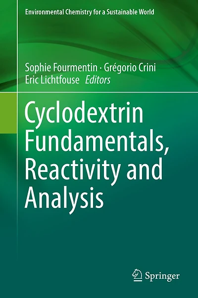 Cyclodextrin Fundamentals, Reactivity and Analysis