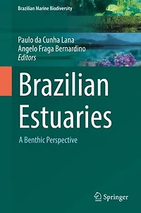 Brazilian Estuaries: A Benthic Perspective