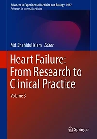 Heart Failure: From Research to Clinical Practice: Volume 3