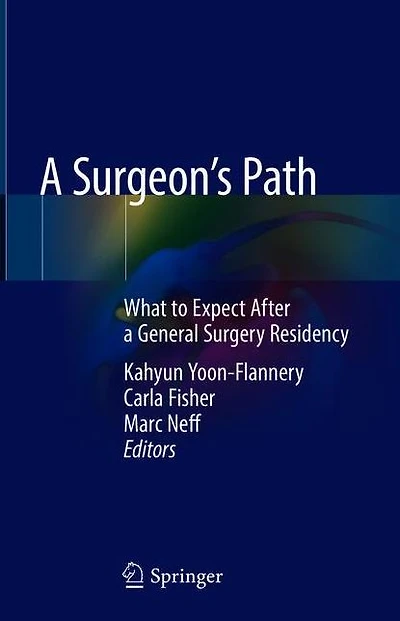 A Surgeon's Path: What to Expect After a General Surgery Residency