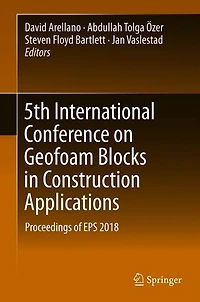 5th International Conference on Geofoam Blocks Construction Applications: Proceedings of EPS 2018