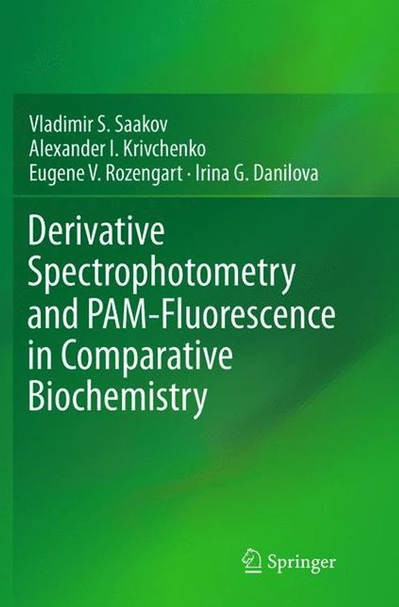 Derivative Spectrophotometry and PAM-Fluorescence Comparative Biochemistry