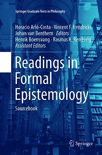 Readings Formal Epistemology: Sourcebook