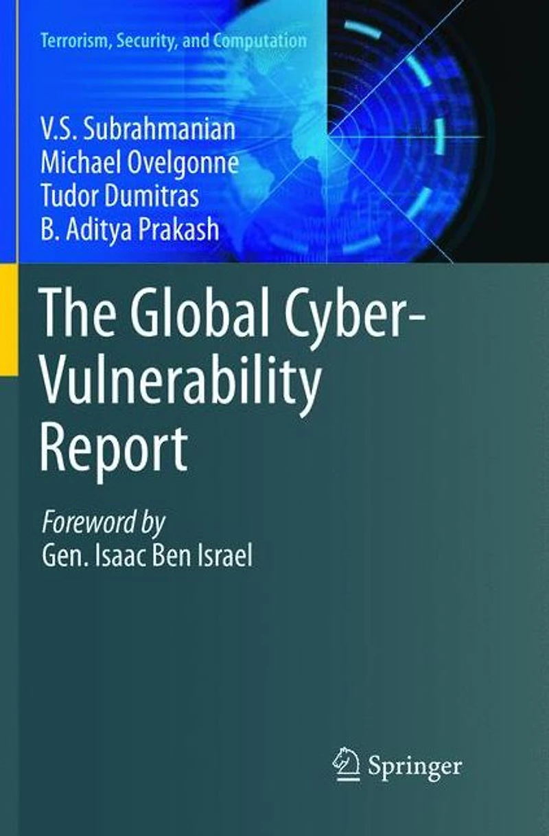 The Global Cyber-Vulnerability Report