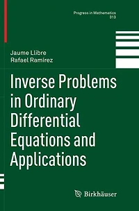 Inverse Problems Ordinary Differential Equations and Applications