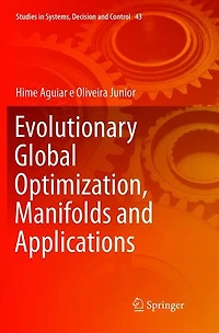 Evolutionary Global Optimization, Manifolds and Applications