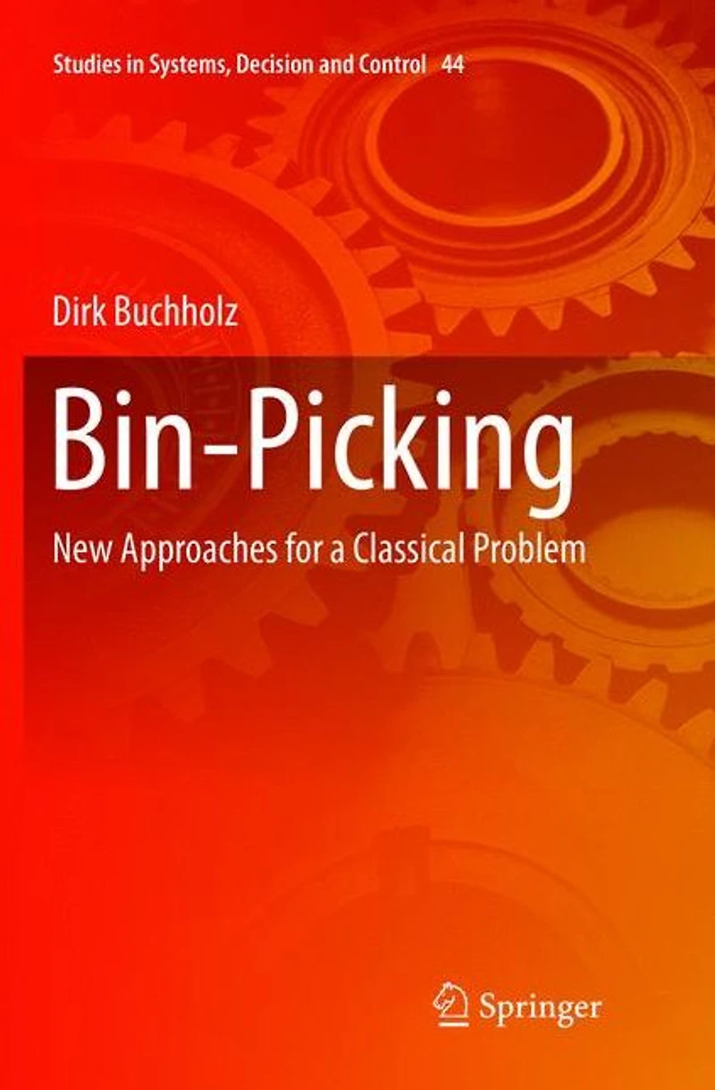 Bin-Picking: New Approaches for a Classical Problem