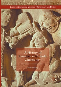 A History of Exorcism Catholic Christianity
