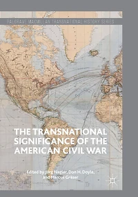 the Transnational Significance of American Civil War