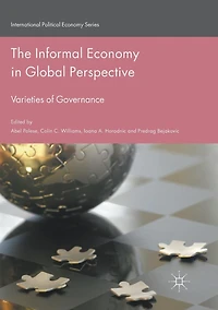 The Informal Economy Global Perspective: Varieties of Governance