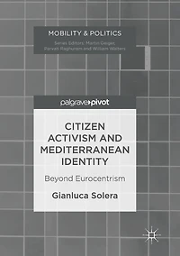Citizen Activism and Mediterranean Identity: Beyond Eurocentrism