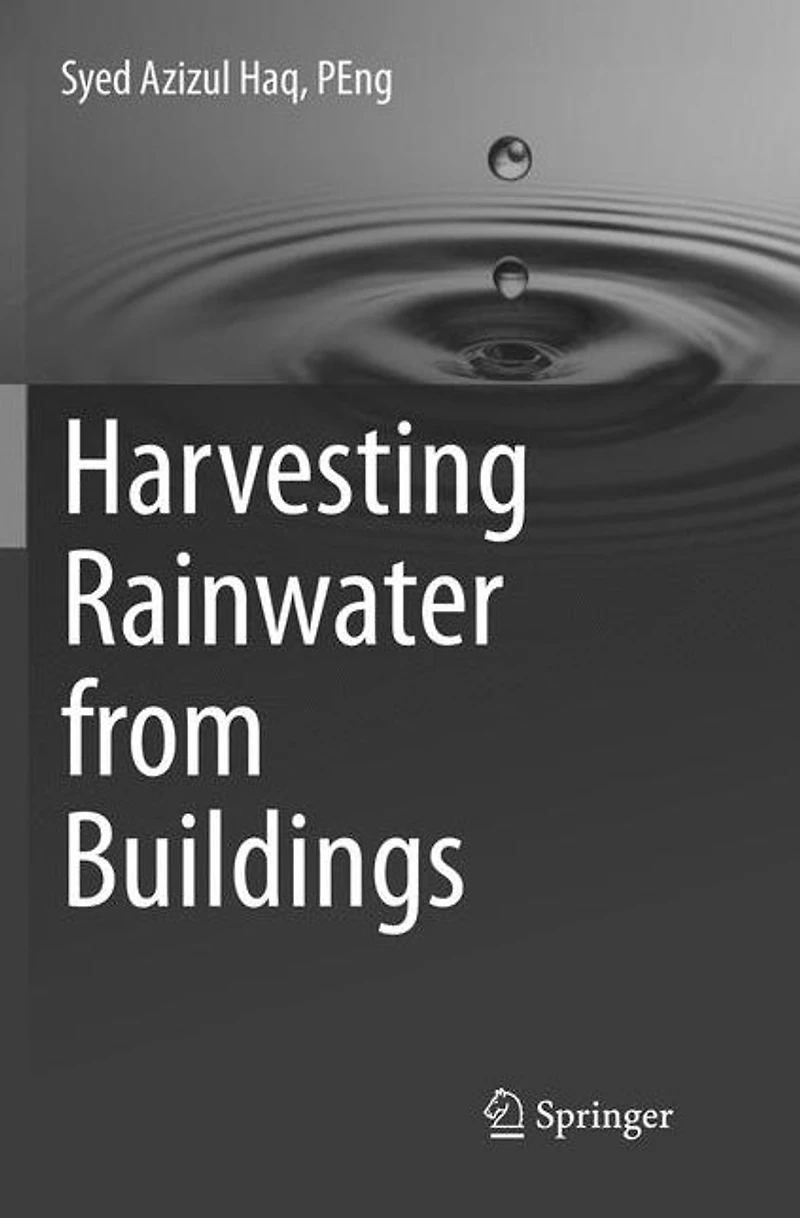 Harvesting Rainwater from Buildings