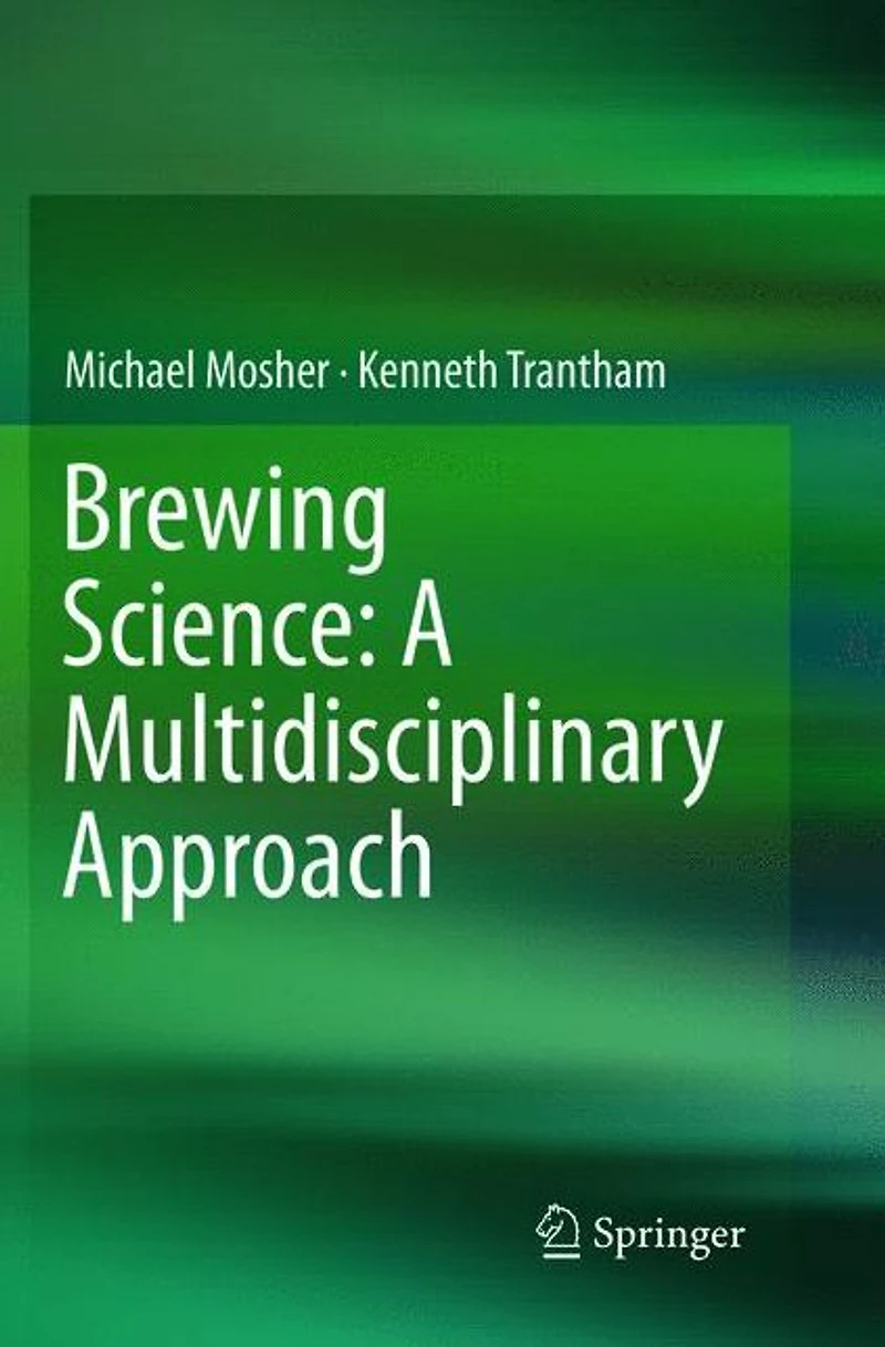 Brewing Science: A Multidisciplinary Approach