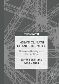 India's Climate Change Identity: Between Reality and Perception