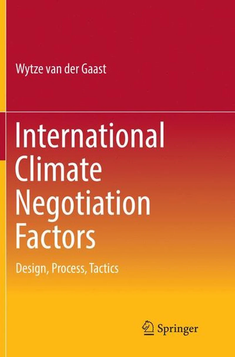 International Climate Negotiation Factors: Design, Process, Tactics