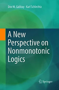 A New Perspective on Nonmonotonic Logics