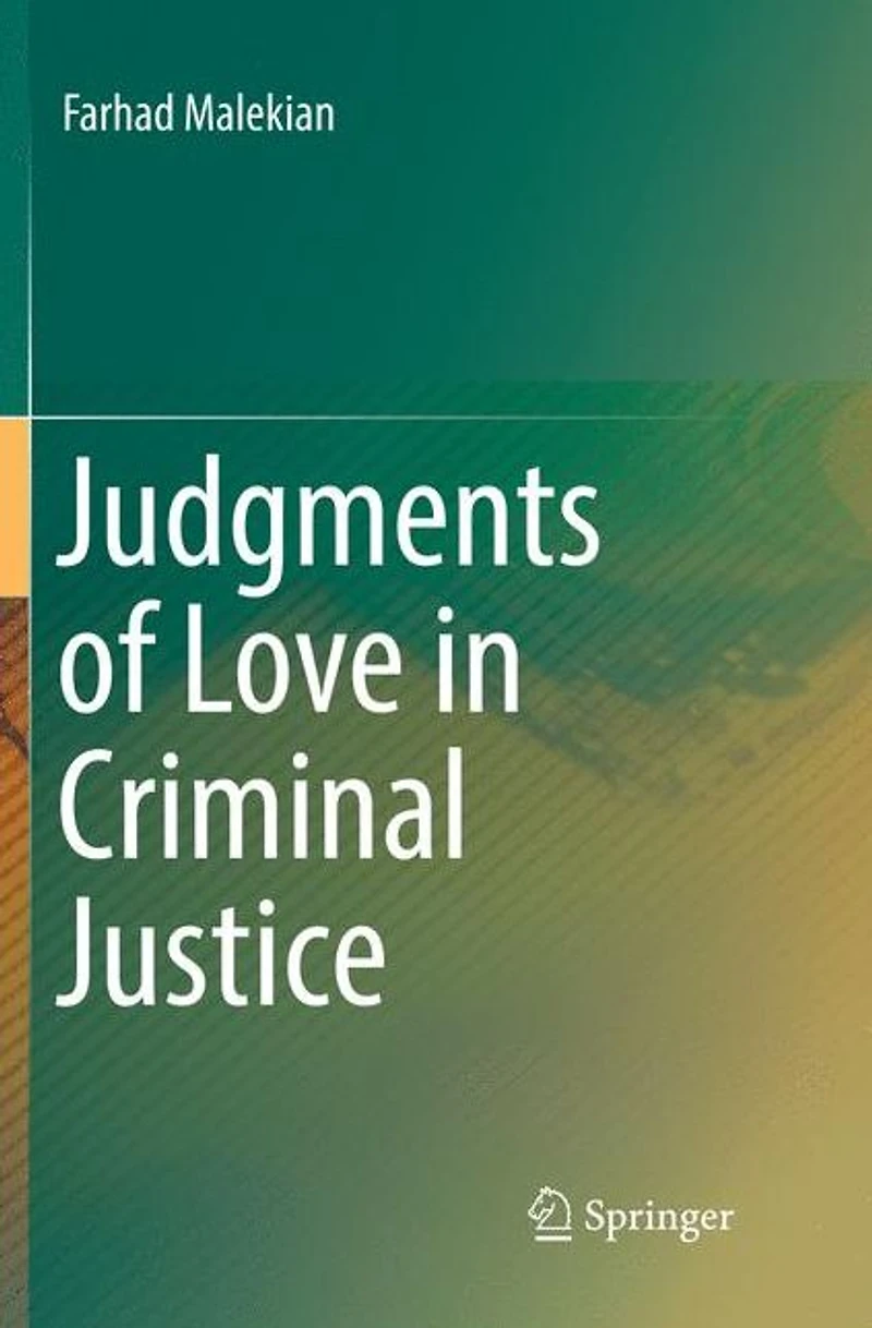 Judgments of Love Criminal Justice