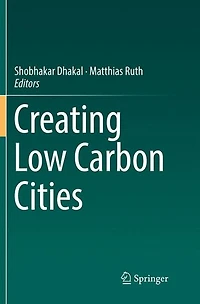 Creating Low Carbon Cities