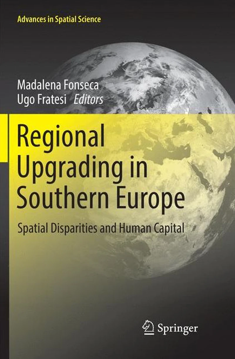 Regional Upgrading Southern Europe: Spatial Disparities and Human Capital