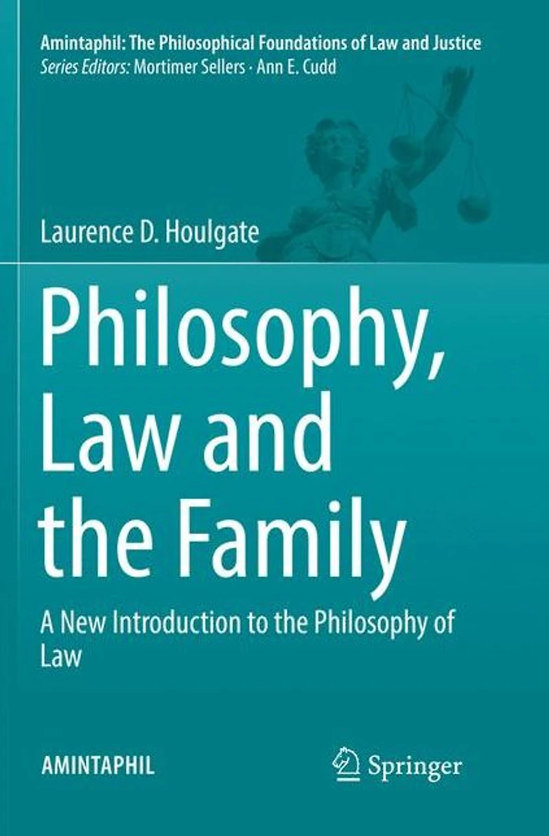 Philosophy, Law and the Family: A New Introduction to Philosophy of