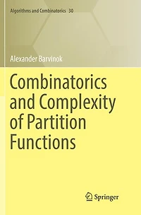 Combinatorics and Complexity of Partition Functions