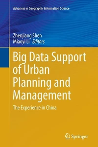 Big Data Support of Urban Planning and Management: The Experience China