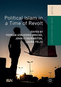 Political Islam a Time of Revolt
