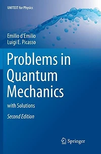 Problems Quantum Mechanics: with Solutions
