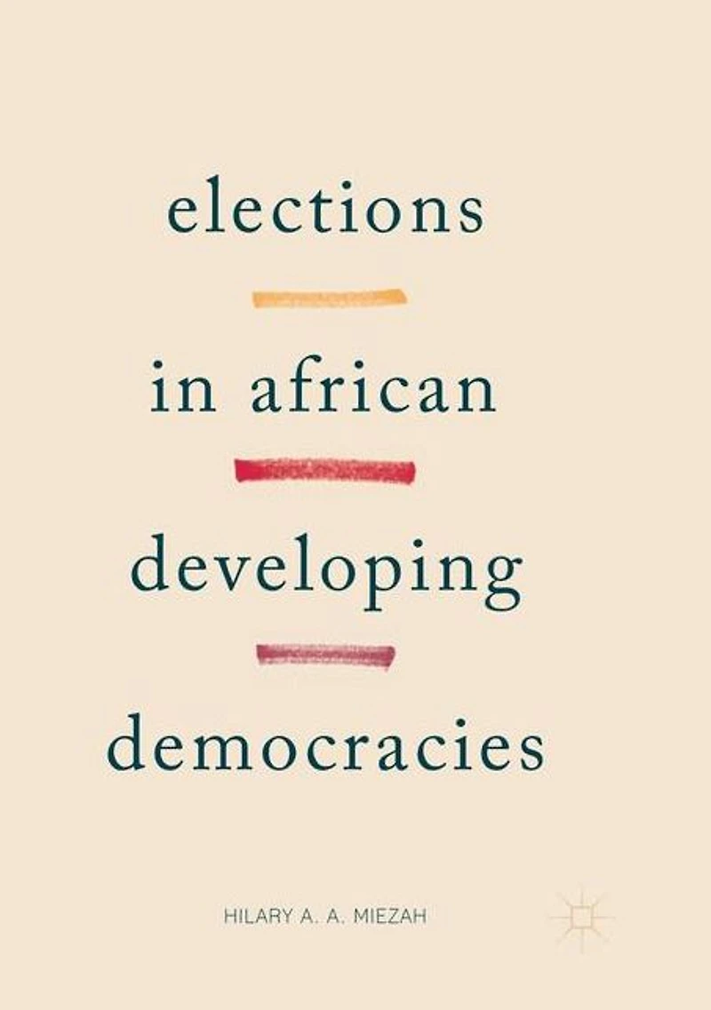 Elections African Developing Democracies