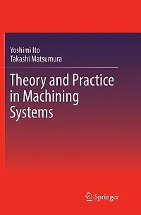 Theory and Practice Machining Systems