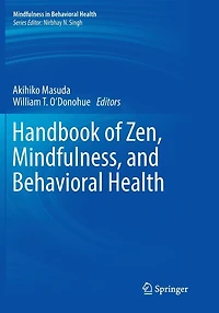 Handbook of Zen, Mindfulness, and Behavioral Health