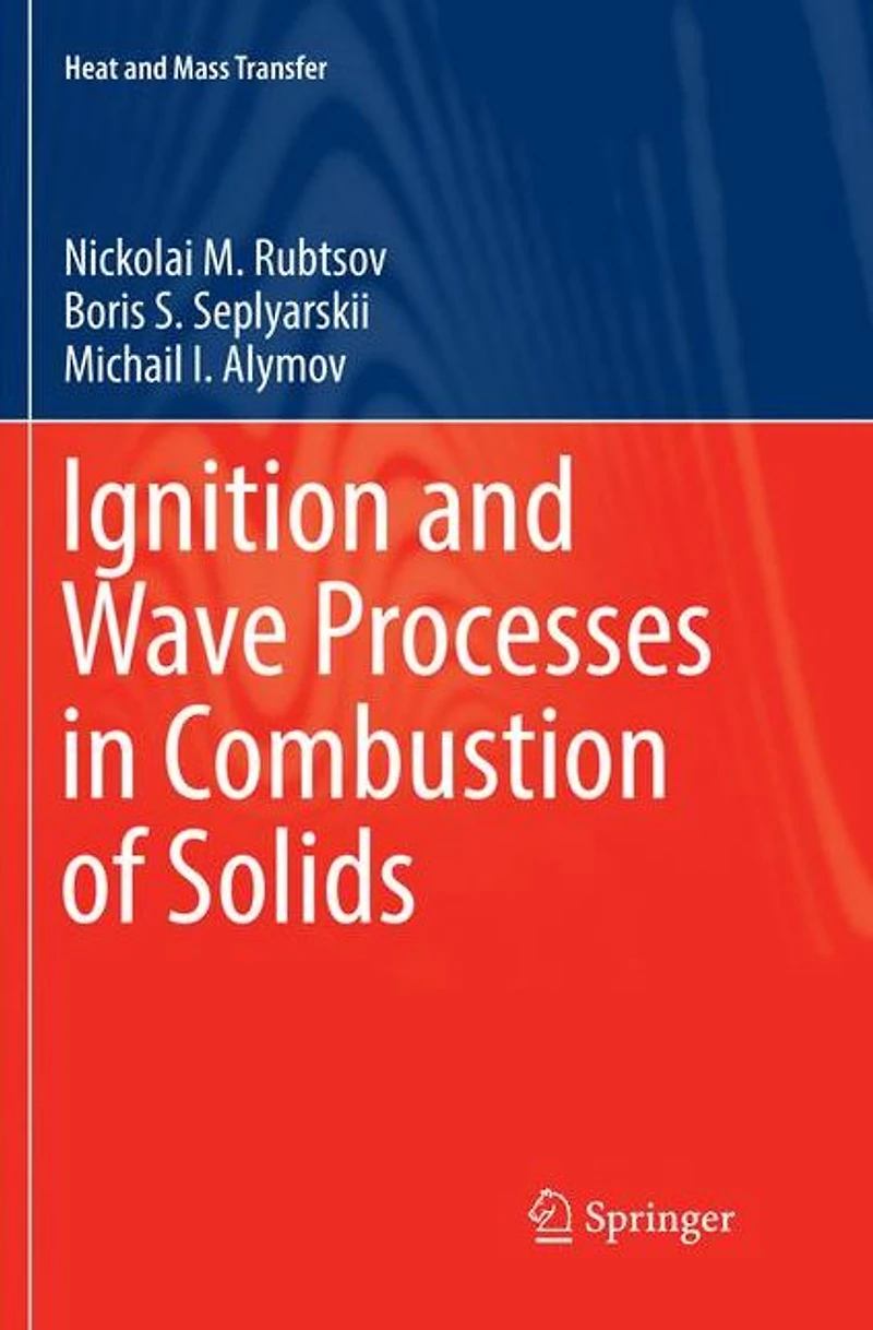 Ignition and Wave Processes Combustion of Solids