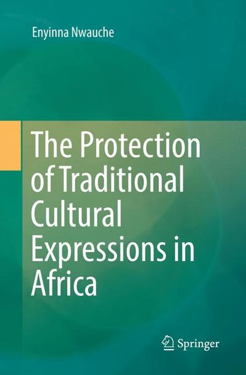 The Protection of Traditional Cultural Expressions Africa