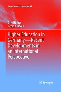 Higher Education Germany-Recent Developments an International Perspective