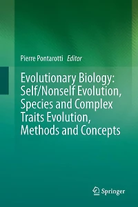 Evolutionary Biology: Self/Nonself Evolution, Species and Complex Traits Methods Concepts