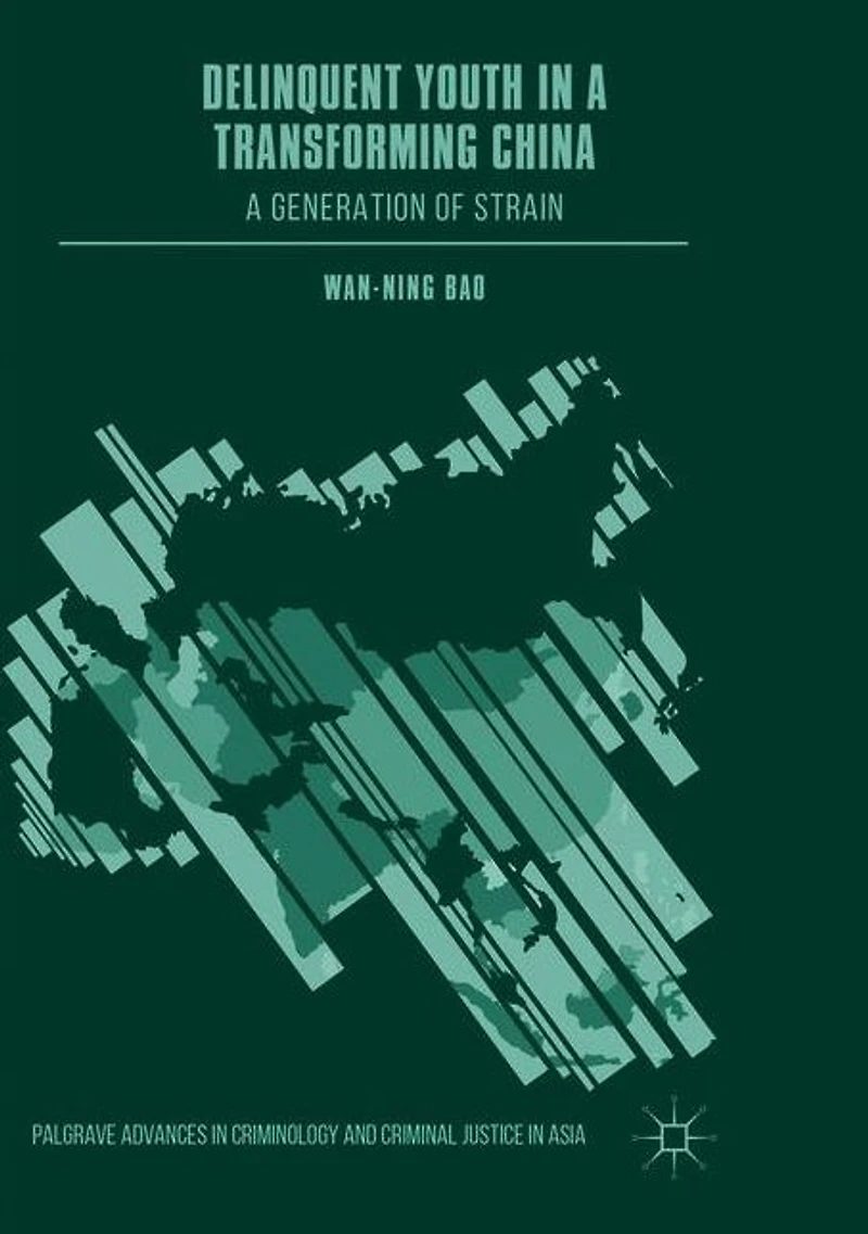 Delinquent Youth A Transforming China: Generation of Strain