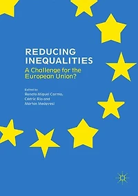 Reducing Inequalities: A Challenge for the European Union?