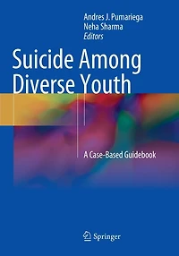 Suicide Among Diverse Youth: A Case-Based Guidebook