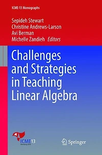 Challenges and Strategies Teaching Linear Algebra