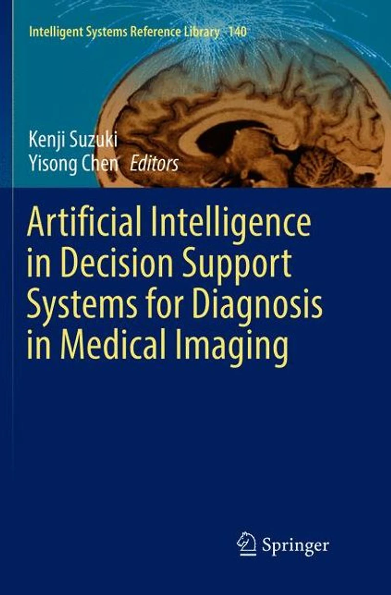 Artificial Intelligence Decision Support Systems for Diagnosis Medical Imaging