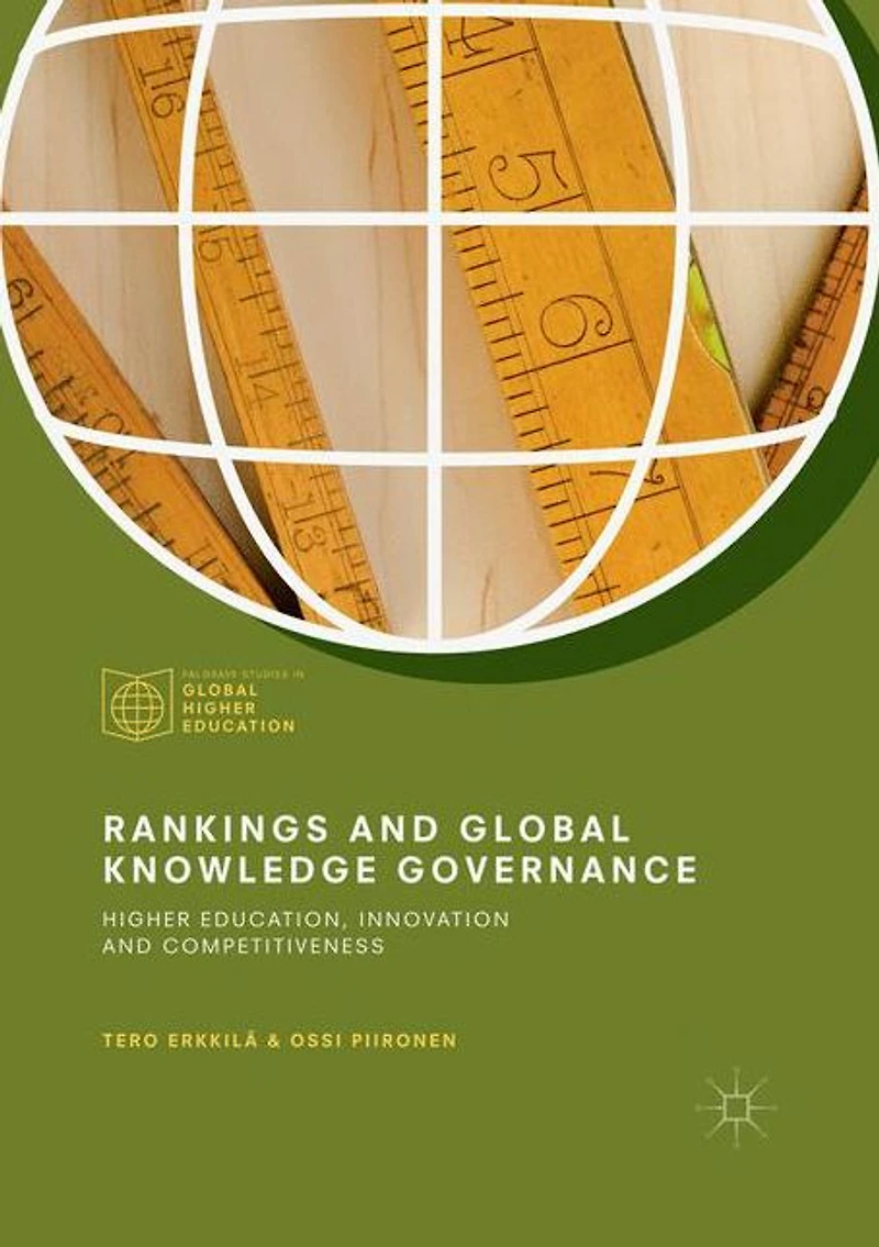 Rankings and Global Knowledge Governance: Higher Education, Innovation Competitiveness