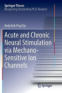 Acute and Chronic Neural Stimulation via Mechano-Sensitive Ion Channels
