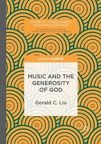 Music and the Generosity of God