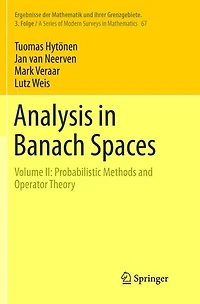Analysis Banach Spaces: Volume II: Probabilistic Methods and Operator Theory