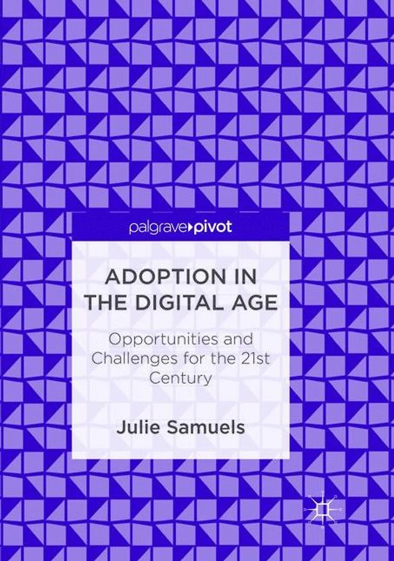 Adoption the Digital Age: Opportunities and Challenges for 21st Century
