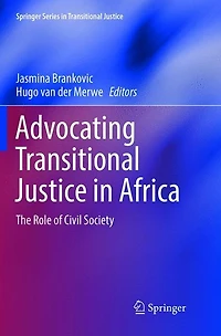 Advocating Transitional Justice Africa: The Role of Civil Society