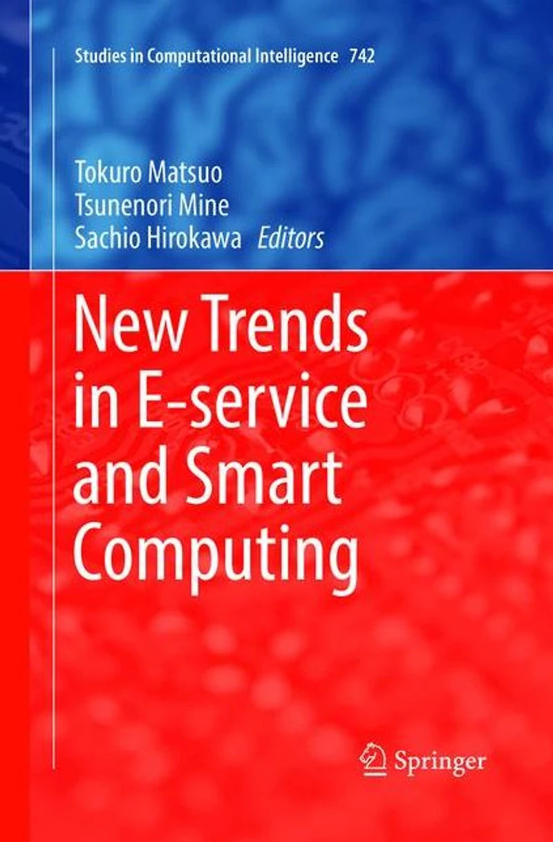 New Trends E-service and Smart Computing