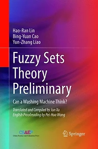 Fuzzy Sets Theory Preliminary: Can a Washing Machine Think?